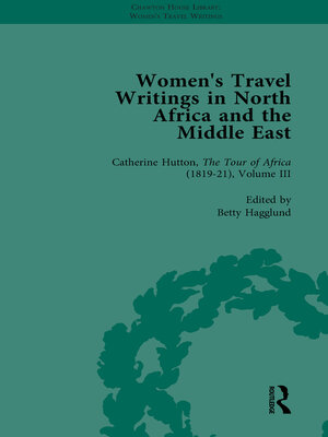 cover image of Women's Travel Writings in North Africa and the Middle East, Part II, Volume 6